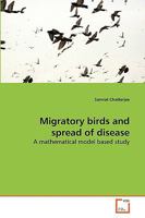 Migratory birds and spread of disease 3639268253 Book Cover