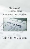 The scientific economic paper: from writing to publishing 1533377499 Book Cover