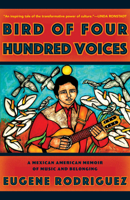 Bird of Four Hundred Voices: A Memoir 1597146447 Book Cover