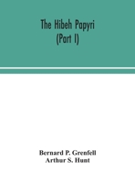 The Hibeh papyri 1163298697 Book Cover