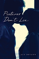 Pictures Don't Lie 1649907257 Book Cover