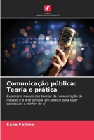 Comunicação pública: Teoria e prática (Portuguese Edition) 6208573882 Book Cover
