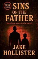 Sins of the Father (Sons) B0F995FBR3 Book Cover