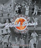 100 Years of the World Series 0760742014 Book Cover