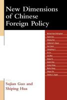 New Dimensions of Chinese Foreign Policy 0739118773 Book Cover