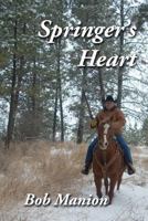 Springer's Heart 0978850742 Book Cover