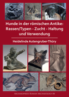 Hunde in Der Romischen Antike: Rassen/Typen - Zucht - Haltung Und Verwendung 1789698367 Book Cover