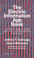 The Electric Information Age Book: McLuhan/Agel/Fiore and the Experimental Paperback 1616890347 Book Cover