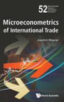 Microeconometrics of International Trade 9813109688 Book Cover
