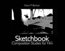 Sketchbook: Composition Studies for Film 1780675968 Book Cover