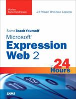 Sams Teach Yourself Microsoft Expression Web 2 in 24 Hours (Sams Teach Yourself -- Hours) 0672330296 Book Cover