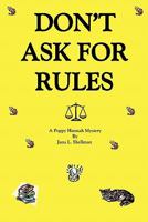 Don't Ask for Rules 0964477084 Book Cover