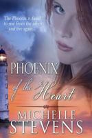 Phoenix of the Heart 1495493563 Book Cover