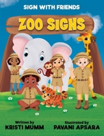 Zoo Signs B0H6ZZJP27 Book Cover