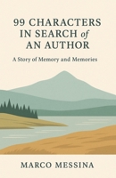 99 Characters in Search of an Author B0FHFG7LBV Book Cover