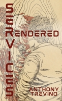 Services Rendered 1964252881 Book Cover