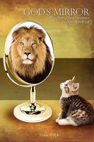 God's Mirror Discipleship for Overcomers 098156917X Book Cover