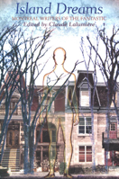Island Dreams: Montreal Writers of the Fantastic 1550651714 Book Cover