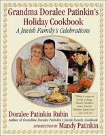 Grandma Doralee Patinkin's Holiday Cookbook: A Jewish Family's Celebrations 0312241968 Book Cover