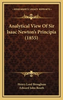 Analytical view of Sir Isaac Newton's Principia 1016269110 Book Cover