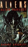 Aliens: Alien Harvest 0553564412 Book Cover