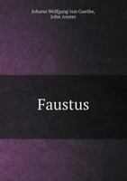 Faustus 5518453051 Book Cover