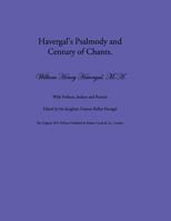 Havergal's Psalmody and Century of Chants 1937236552 Book Cover