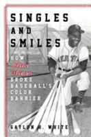 Singles and Smiles 1538107902 Book Cover