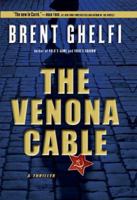 The Venona Cable: A Thriller 0805088946 Book Cover