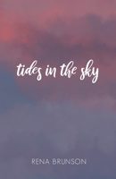 Tides in the Sky B0CM3Q2LDG Book Cover