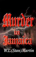 Murder in Jamaica.: The Adventures of Christiana and the Dreadlocks Cop, Mystery 0968264611 Book Cover