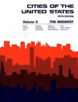 Cities of the United States, Volume 3: The Midwest 0787673722 Book Cover
