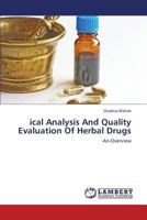 Ical Analysis and Quality Evaluation of Herbal Drugs 3659422908 Book Cover