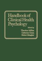 Handbook of Clinical Health Psychology 1461334144 Book Cover