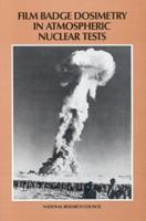 Film Badge Dosimetry in Atmospheric Nuclear Tests 0309040795 Book Cover