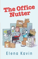 The Office Nutter 1777381800 Book Cover