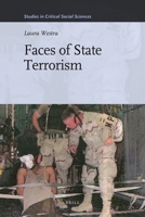 Faces of State Terrorism 1608462803 Book Cover