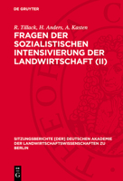 Fragen Der Sozialistischen Intensivierung Der Landwirtschaft (II) 3112724909 Book Cover