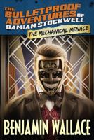 The Mechanical Menace 1518685005 Book Cover