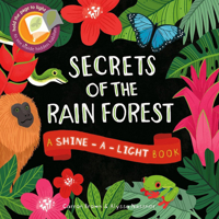 Secrets of the Rainforest 1610673255 Book Cover