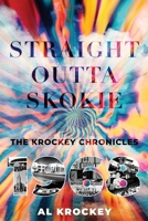 Straight Outta Skokie: The Krockey Chronicles: 1968 B0FTXW6C7Z Book Cover