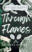Through the Flames: A College Football Romance (The Big Boys of Bru) 3982899931 Book Cover