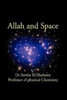 Allah and Space 1453581340 Book Cover