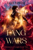 Fang Wars: Chronicles of Leight Book Two B0F4Y22WQZ Book Cover