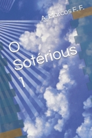 O Sotérious 1 (Portuguese Edition) B09FS5BC1T Book Cover