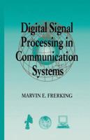 Digital Signal Processing In Communications Systems 0442016166 Book Cover