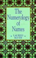 The Numerology of Names 0713726369 Book Cover