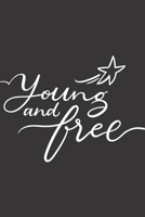 Young and Free: A divorcee's journal to celebrate your journey to freedom! 171132440X Book Cover