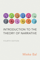 Narratology: Introduction to the Theory of Narrative 0802078060 Book Cover
