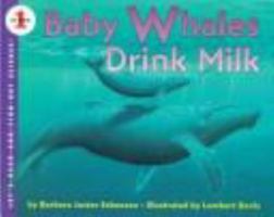 Baby Whales Drink Milk (Let's-Read-and-Find-Out Science 1) 0395781574 Book Cover
